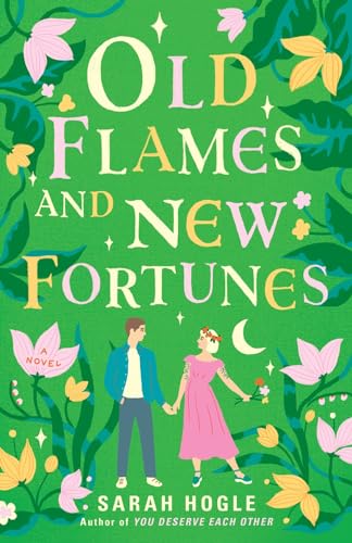 Old Flames and New Fortunes book cover