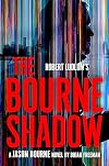 Robert Ludlum's The Bourne Shadow