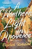 A Northern Light in Provence