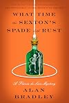 What Time the Sexton's Spade Doth Rust