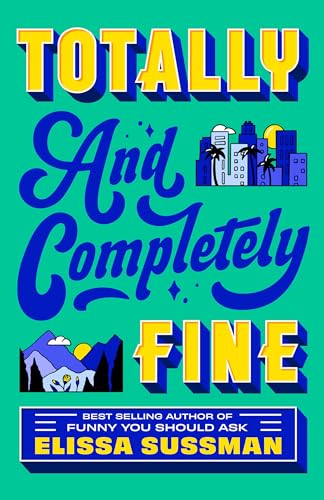 Totally and Completely Fine book cover