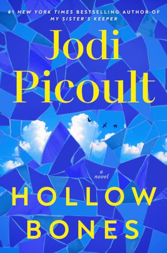 Hollow Bones : by Picoult, Jodi