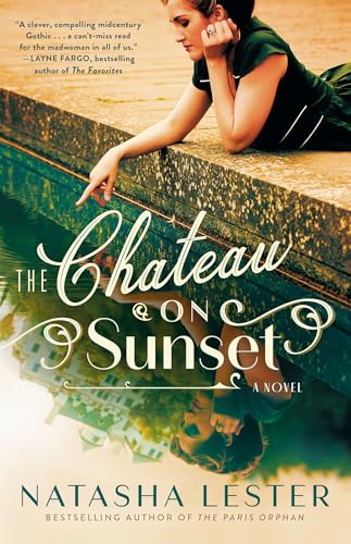 The Chateau on Sunset book cover