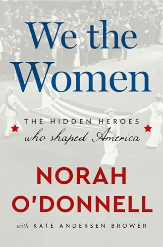We the Women : by O'Donnell, Norah
