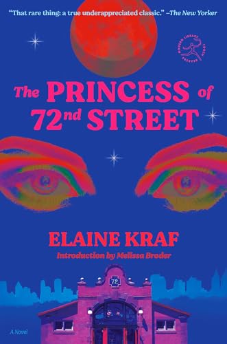 The Princess of 72nd Street (By: Elaine Kraf) cover