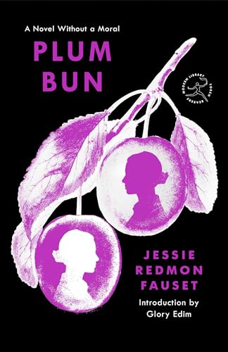 Plum Bun Without a Moral (By: Jessie Redmon Fauset) cover