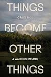 Things Become Other Things