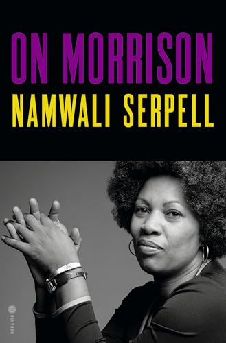On Morrison / by Serpell, Namwali