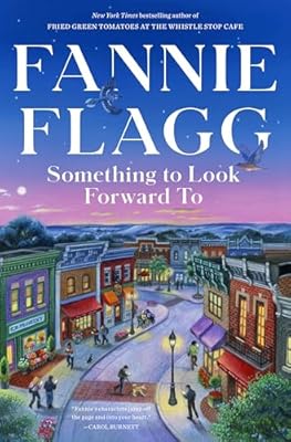 Something to Look Forward to [HDL Book Group to Go]