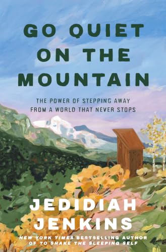 Go Quiet on the Mountain book cover