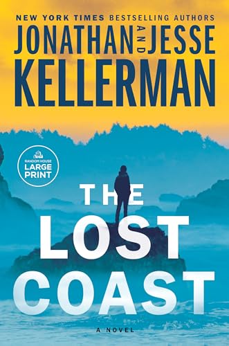 The Lost Coast : A Novel by Kellerman, Jonathan