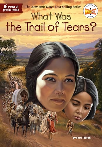 What Was the Trail of Tears? / by Teuton, Sean Kicummah