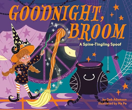 Goodnight, Broom : by Adamson, Deb