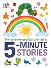 The Very Hungry Caterpillar's 5-Minute Stories