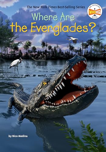 Where Are the Everglades? / by Medina, Nico