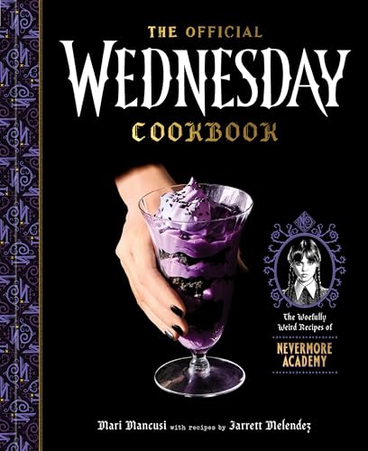 The Official Wednesday Cookbook : by Mancusi, Mari