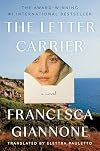 The Letter Carrier: A Novel