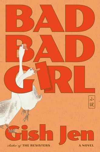 Bad Bad Girl : by Jen, Gish