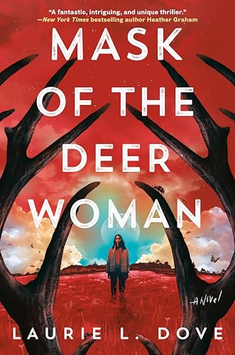 Mask of the Deer Woman / by Dove, Laurie L