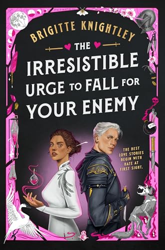 The Irresistible Urge to Fall for Your Enemy / by Knightley, Brigitte
