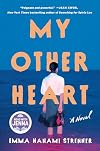 My Other Heart: A Novel