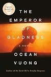 The Emperor of Gladness