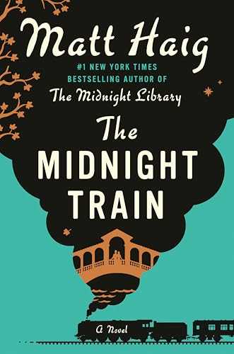 The Midnight Train / by Haig, Matt