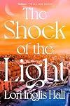 The Shock of the Light