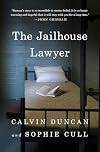 The Jailhouse Lawyer