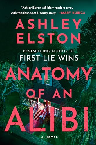 Anatomy of An Alibi / by Elston, Ashley