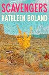 Scavengers: A Novel