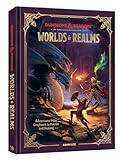 Dungeons & Dragons Worlds & Realms: Adventures from Greyhawk to Faerûn and Beyond