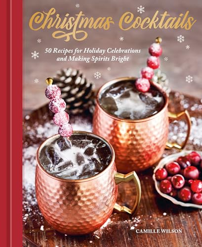 Christmas Cocktails : by Wilson, Camille