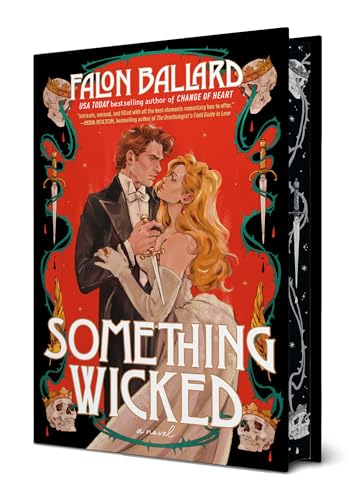 Something Wicked : by Ballard, Falon