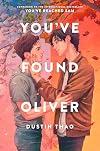 You've Found Oliver