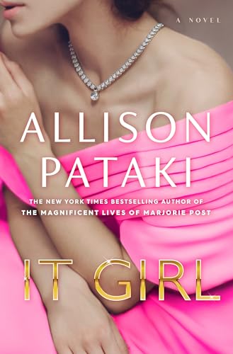It Girl : by Pataki, Allison
