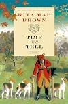 Time Will Tell