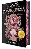 Immortal Consequences