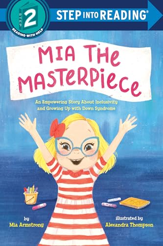 Mia the Masterpiece : by Armstrong, Mia