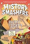 History Smashers: Ancient Egypt