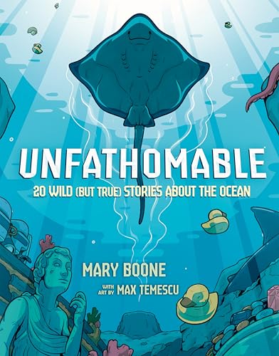 Unfathomable : by Boone, Mary