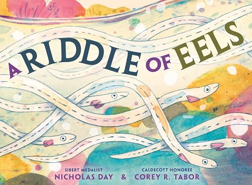 A Riddle of Eels / by Day, Nicholas