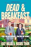 Dead & Breakfast