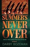 Summer's never over