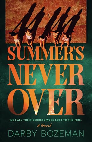 Summer's Never Over / by Bozeman, Darby