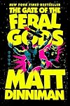 The Gate of the Feral Gods