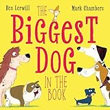 The Biggest Dog in the Book