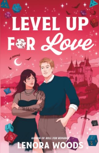Level Up for Love : by Woods, Lenora