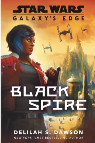 Galaxy's Edge: Black Spire book cover