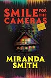 Smile for the cameras : a novel